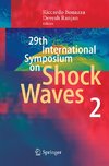 29th International Symposium  on Shock Waves 2