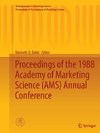 Proceedings of the 1988 Academy of Marketing Science (AMS) Annual Conference