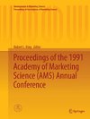 Proceedings of the 1991 Academy of Marketing Science (AMS) Annual Conference