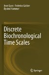 Discrete Biochronological Time Scales