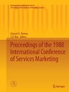 Proceedings of the 1988 International Conference of Services Marketing