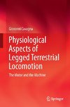 Physiological Aspects of Legged Terrestrial Locomotion