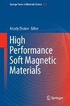 High Performance Soft Magnetic Materials