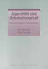 Jugendhilfe statt Untersuchungshaft