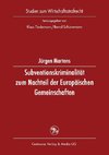 Subventionskriminalität zum Nachteil der Europäischen Gemeinschaften