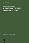 A Theory of the Literary Text