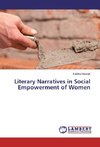 Literary Narratives in Social Empowerment of Women