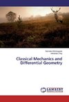 Classical Mechanics and Differential Geometry