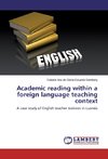 Academic reading within a foreign language teaching context