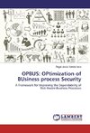 OPBUS: OPtimization of BUsiness process Security