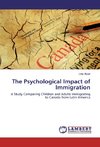 The Psychological Impact of Immigration