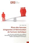 Place des femmes dirigeantes et féminisation de l'univers technique