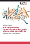 Recomendador sensible a contexto de elementos educativos