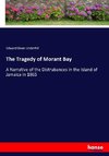 The Tragedy of Morant Bay