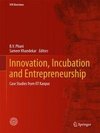 Innovation, Incubation and Entrepreneurship