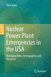 Nuclear Power Plant Emergencies in the USA