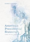 American Presidential Statecraft