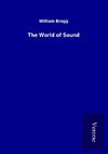 The World of Sound