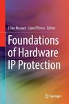 Foundations of Hardware IP Protection