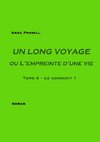 Un long voyage ou L'empreinte d'une vie - Tome 6