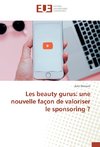 Les beauty gurus: une nouvelle façon de valoriser le sponsoring ?