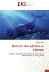 Gestion des pêches au Sénégal