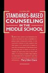 Standards-Based Counseling in the Middle School