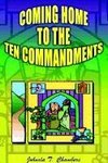 Coming Home to the Ten Commandments