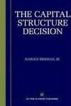 The Capital Structure Decision