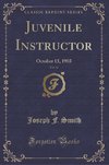 Smith, J: Juvenile Instructor, Vol. 38