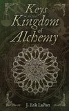 Keys to the Kingdom of Alchemy