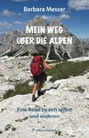 Mein Weg über die Alpen