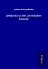 Antibarbarus der Lateinischen Sprache