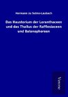 Das Haustorium der Loranthaceen und das Thallus der Rafflesiaceen und Balanophoreen