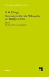 Vorlesungen über die Philosophie der Weltgeschichte