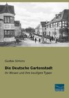 Die Deutsche Gartenstadt