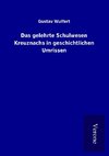 Das gelehrte Schulwesen Kreuznachs in geschichtlichen Umrissen