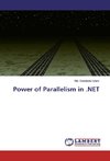 Power of Parallelism in .NET