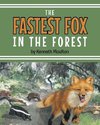 The Fastest Fox in the Forest