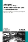 Wirtschaftsräume und Lebenschancen