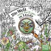 Die Welt unter der Lupe - zu Lande