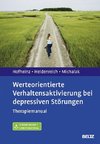 Werteorientierte Verhaltensaktivierung bei depressiven Störungen