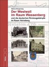 Der Westwall im Raum Wassenberg