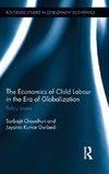 The Economics of Child Labour in the Era of Globalization