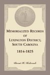 Memorialized Records of Lexington District, South Carolina, 1814-1825