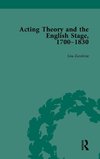 Acting Theory and the English Stage, 1700-1830 Volume 1