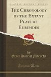 Macurdy, G: Chronology of the Extant Plays of Euripides (Cla