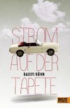 Badey: Strom auf der Tapete