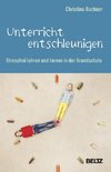 Buchner, C: Unterricht entschleunigen