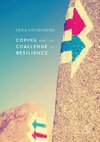 Coping and the Challenge of Resilience